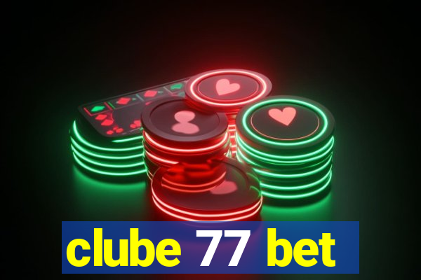 clube 77 bet